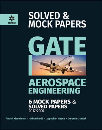 Arihant GATE Aerospace Engineering Solved and Mock Papers